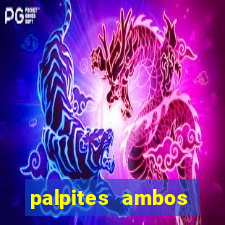 palpites ambos marcam hoje